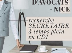 EMPLOI - Offre : Cabinet d'Avocats Nice recherche Secrétaire Tps plein CDI