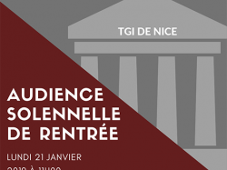 Audience de rentrée solennelle du Tribunal de Grande Instance de Nice le 21 janvier 2019 à 11h