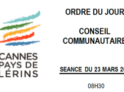 ODJ Conseil Communautaire de l'Agglomération Cannes Lérins le Vendredi 23 mars 208 à 8h30 