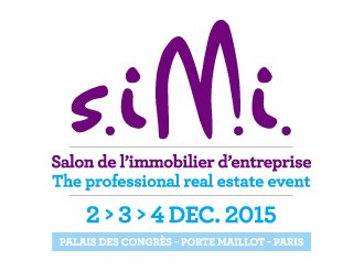 Les nouveaux usages mis en exergue lors de la 14éme édition du SIMI (Salon de l'immobilier d'Entreprise)