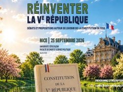 Réinventer la Ve République : un colloque à Nice sur l'avenir de la Constitution de 1958