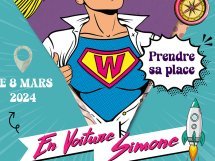 En Voiture Simone : Prenez place pour une journée d'entrepreneuriat féminin inspirante !
