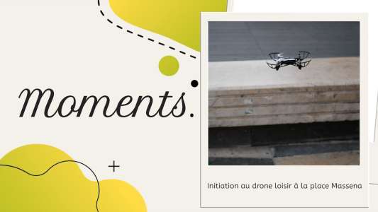 Initiation au drone loisir place Massena avec l'association Play Azur !