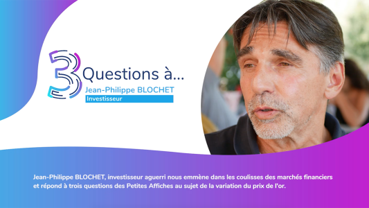 3 questions à Jean-Philippe Blochet, investisseur