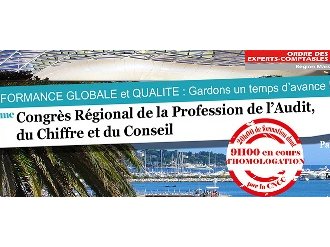 3e Congrès Régional PACA de la profession de l'Audit, du Chiffre et du Conseil