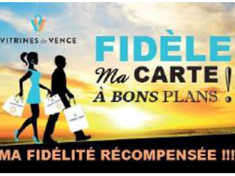 Les Vitrines de Vence lancent « FIDELE » la carte fidélité multi commerces