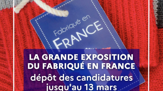 Grande Exposition du Fabriqué en France à l'Elysée : ouverture de l'appel à candidatures 2023