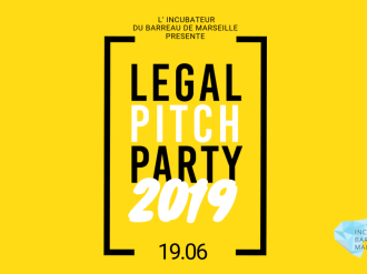 L'Incubateur du Barreau de Marseille organise sa deuxième legal pitch party le 19 juin !