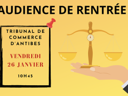 Audience de rentrée du Tribunal de Commerce d'Antibes le 26 janvier 2024