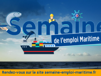 Semaine de l'emploi maritime : rendez-vous du 11 au 16 mars 2019 
