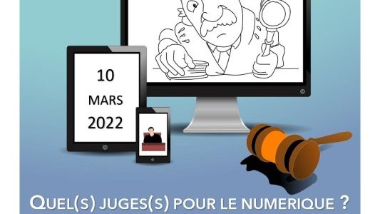 Conférence CERDP : "Quel(s) juge(s) pour le numérique ?"