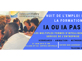 5ÈME NUIT DE L'EMPLOI ET DE LA FORMATION le 27 juin à Sophia !