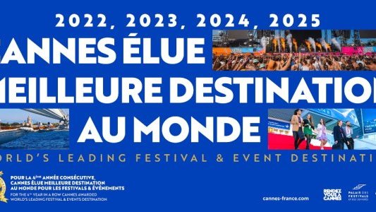 4e sacre World Travel Awards : Cannes, laboratoire mondial de l'événementiel et de l'innovation