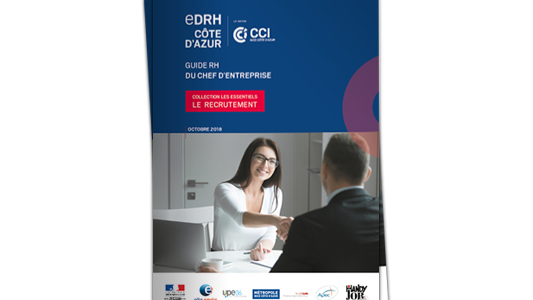 La CCI NCA vient d'éditer un Guide RH du Chef d'entreprise