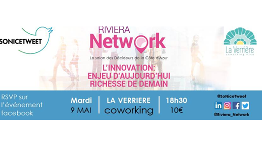 #SoNiceTweet présente "Riviera Network" sur l'Innovation le 9 mai