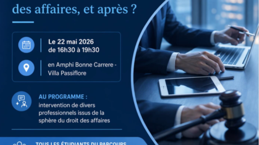 Conférence sur les métiers d'affaires : un master en droit des affaires, et après ?