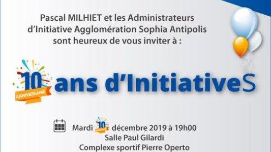 Initiative Agglomération Sophia Antipolis fête ses 10 ans !