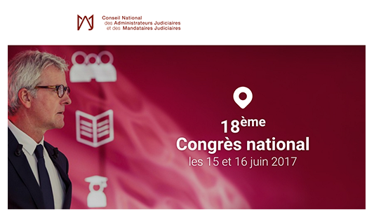 Le Congrès National des Administrateurs judiciaires et Mandataires judiciaires se tiendra à la Colle sur Loup