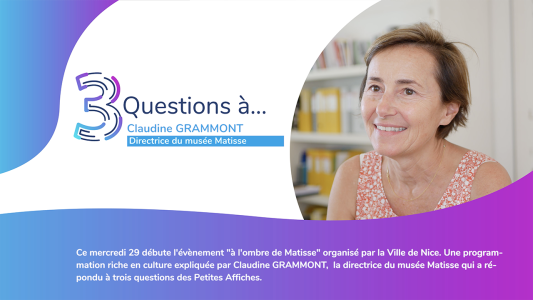 Claudine Grammont directrice du Musée Matisse présente l'évènement "À l'ombre de Matisse"