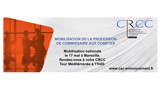 Appel des commissaires aux comptes à manifester le 17 mai à Marseille