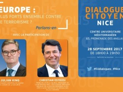 " Europe : plus forts ensemble contre le terrorisme ?" Dialogue citoyen - Nice (28/09)