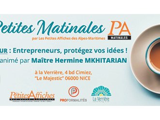 Petite Matinale PA #3 : " Entrepreneurs protégez vos idées" le 30 janvier !