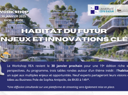 Habitat du futur : Le Workshop RECHERCHE ET AVENIR 2025 s'invite à Sophia Antipolis