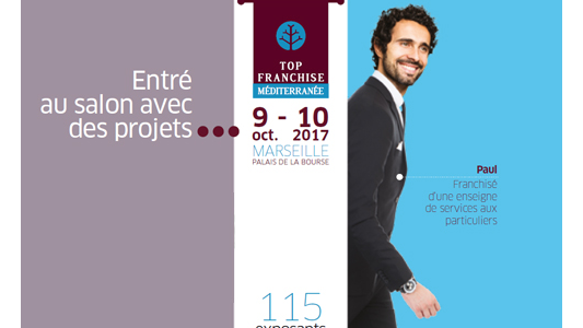 Salon Top Franchise Méditerranée, 9 & 10 October 2017