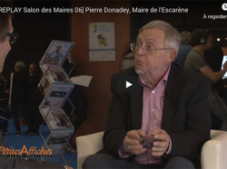 [REPLAY Salon des Maires 06] Pierre Donadey, Maire de l'Escarène