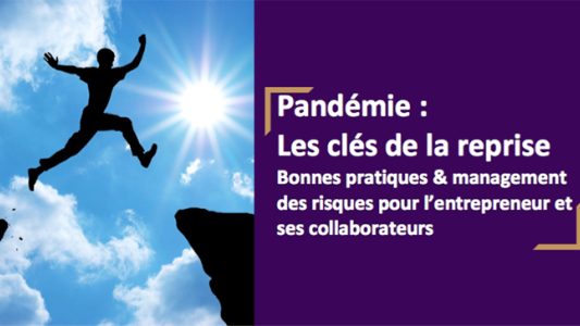 "Pandémie - Les Clés de la reprise", un guide du MEDEF Paris et du Groupe AFNOR