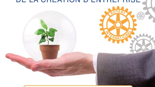 Septième édition du "Trophée Rotary de la création d'entreprise " : dépôt des dossiers avant le 12 avril 2019 !