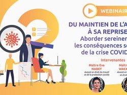 Webinaire : "Du maintien de l'activité à sa reprise : aborder sereinement les conséquences sociales de la crise COVID-19"