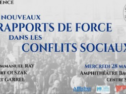 Conférence : "Les Nouveaux Rapports de Force dans les Conflits Sociaux"