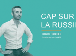 Rencontre CEEI : "Cap sur la Russie avec Yannick TRANCHIER !"