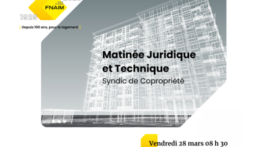 FNAIM 06 - Syndics de copropriété : une matinée d'échanges et de solutions à ne pas manquer