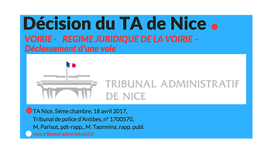 Les jugements du Tribunal Administratif de Nice : régime juridique de la voirie - Jugement du 18 Avril 2017