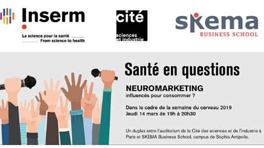 Conférence Skema : "Neuro-marketing : notre cerveau sous influence pour consommer ?...