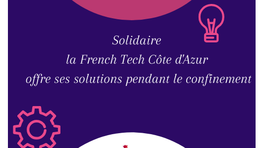 Le chiffre du jour : 24 entreprises innovantes de la French Tech Côte d'Azur proposent des solutions Covid19