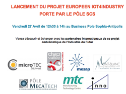 Lancement du projet européen IoT4Industry porté par le Pôle SCS 