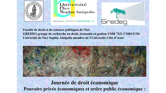 Journée de droit économique "Pouvoirs privés économiques et ordre public économique : une thématique de droit économique" 