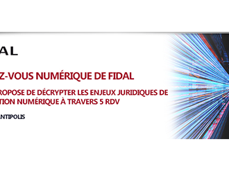 5 Rendez-vous du numérique FIDAL : Transition numérique, quels défis juridiques pour les entreprises ?
