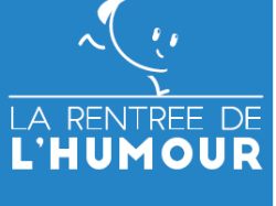 La rentrée de l'humour !!!!