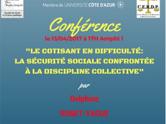 Conférence CERDP - "Le cotisant en difficulté : la sécurité sociale confrontée à la discipline collective"