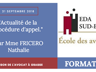 Formation EDA Sud Est : Actualité de la procédure d'appel le 21/09 à Grasse
