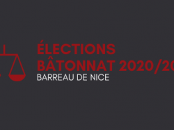 Barreau de Nice : Dates des élections Bâtonnat Mandat 2020/2021 