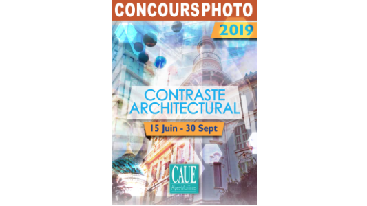 Le CAUE des AM propose le thème "Contraste Architectural" pour son concours photo 2019 !