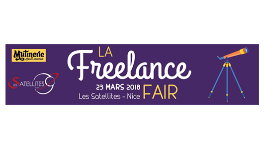 La Freelance Fair à Nice le Vendredi 23 mars 2018