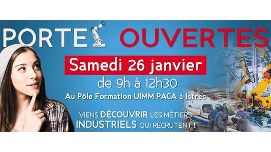 Découvrir les métiers de l'Industrie du Futur : Matinée portes-ouvertes à Istres le samedi 26 janvier