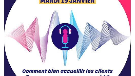 Webinaire dédié aux restaurateurs : « Comment bien accueillir les clients (lorsque nous pourrons rouvrir) ? » 