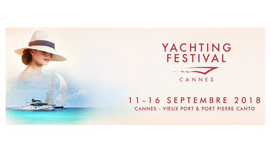 Yachting Festival 2018 du 11 au 16 septembre 2018, à Cannes